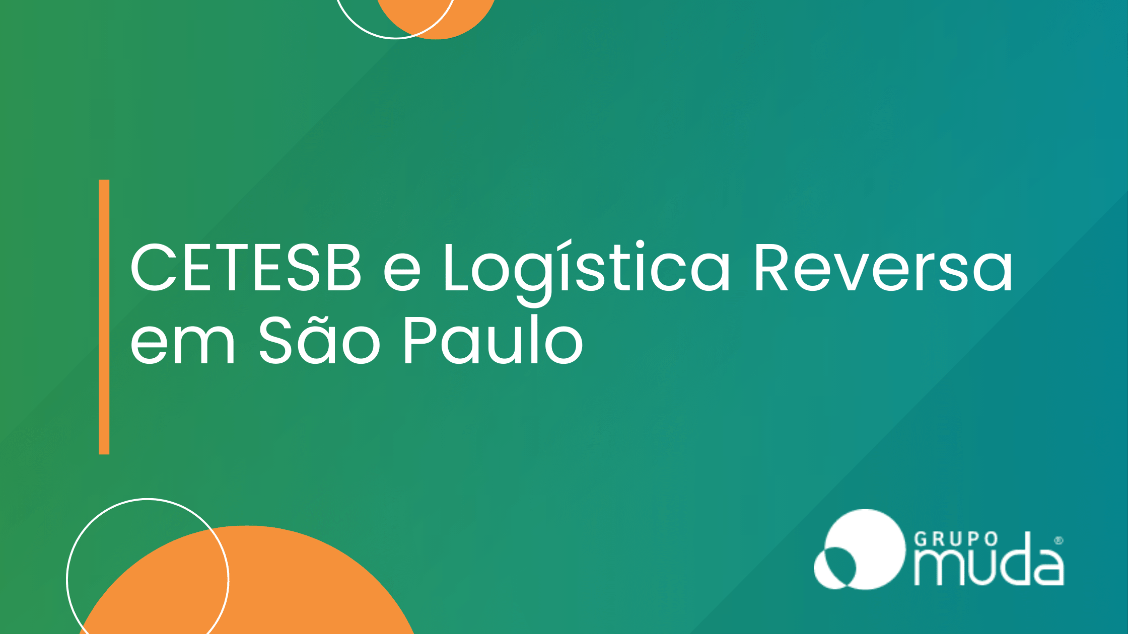 CETESB e Logística Reversa em São Paulo